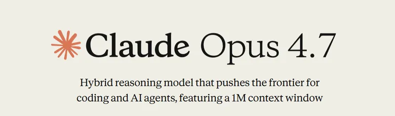Anthropic Launches Claude Opus 4.7 with Adaptive Reasoning and 1M Context Window