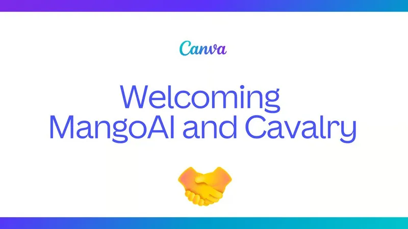 Canva Bolsters Professional Suite and AI Performance With Cavalry and MangoAI Acquisitions