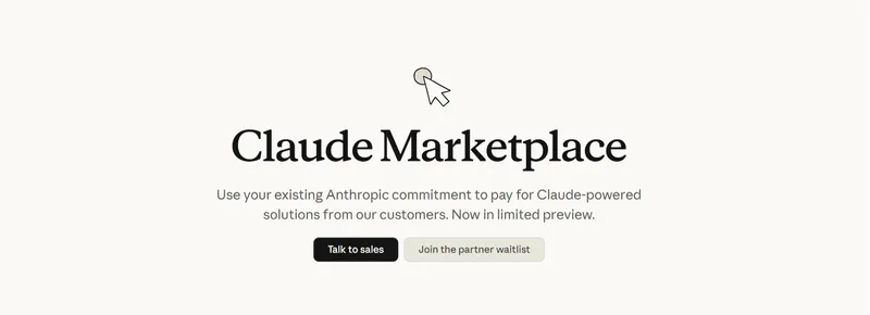 Anthropic Unveils Claude Marketplace to Streamline Enterprise AI Procurement and Consolidated Spend