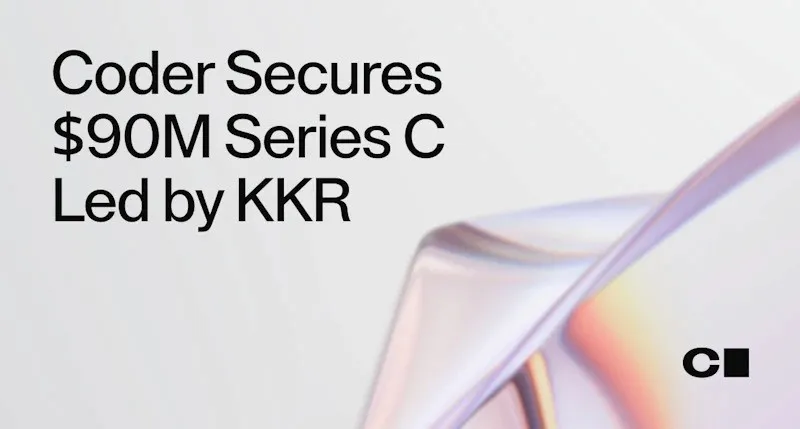 Coder Raises $90M Series C Led by KKR to Secure Enterprise AI Workflows
