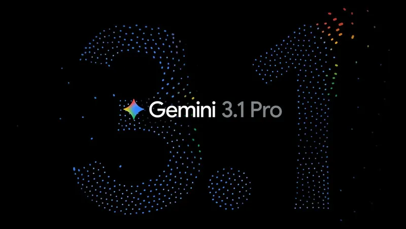 Google Launches Gemini 3.1 Pro to Solve Complex Logic and Reasoning Tasks