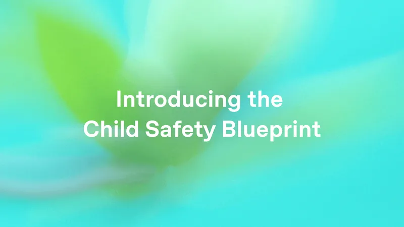 OpenAI Unveils Strategic Blueprint to Combat AI-Generated Child Sexual Exploitation