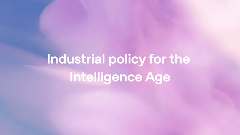 OpenAI Proposes Radical Economic and Safety Blueprint for the Age of Superintelligence