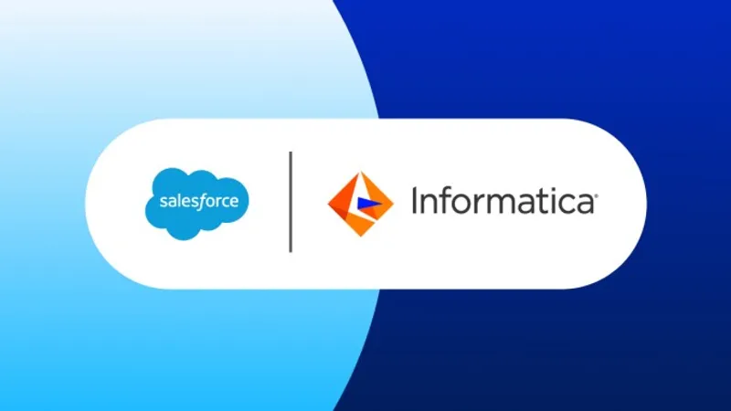 Salesforce Completes $8 Billion Informatica Acquisition to Power Agentforce AI