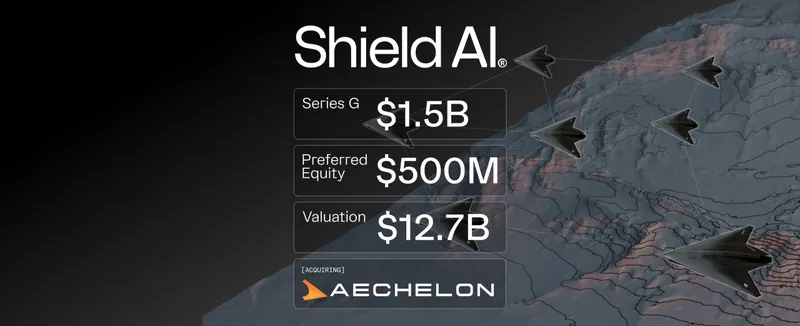 Shield AI Secures $2B and Acquires Aechelon to Power Autonomous Combat Systems