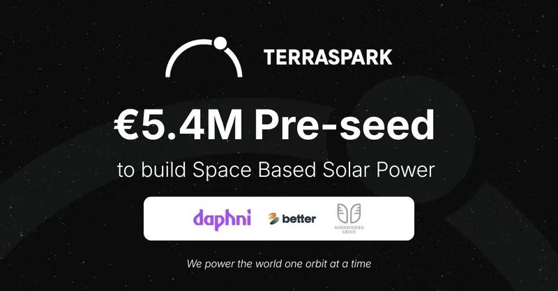 TerraSpark Secures €5 Million to Scale Space-Based Solar Energy Infrastructure