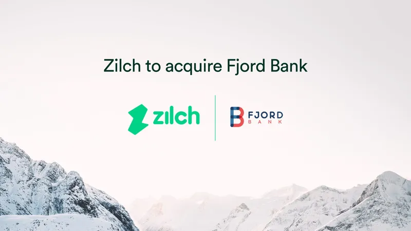 Zilch to Acquire Fjord Bank to Fuel Major European Expansion and AI Innovation